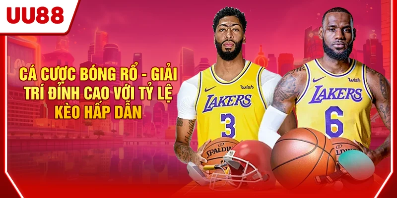 Cá cược bóng rổ